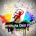 Garakuta Doll Play sasakure.UK.png