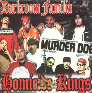 Darkroom Familia - Homicide Kings.jpg