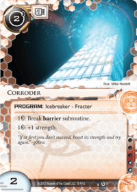 Netrunner Corroder.png