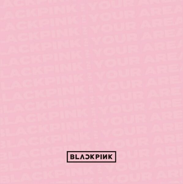 파일:BLACKPINK IN YOUR AREA. cover.jpg