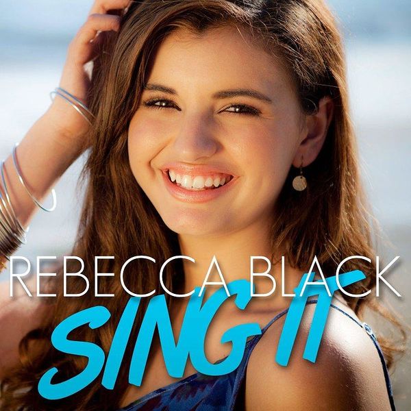 파일:Rebecca Black - Sing It.jpg